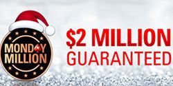 $2 Million Guaranteed Monday Million on PokerStars