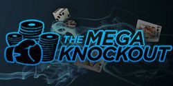 The Mega Knockout tournaments at 888 Poker