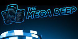 The Mega Deep tournaments at 888 Poker