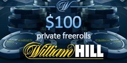 $100 private freerolls at William Hill Poker